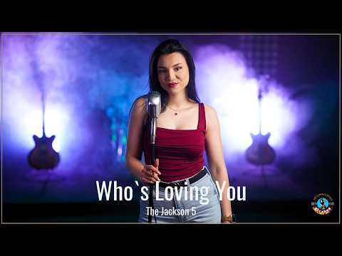 Who`s Loving You - The Jackson 5 (by Andreea Coman)