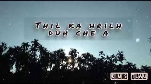 Ka neih chhun(Whatsapp status)