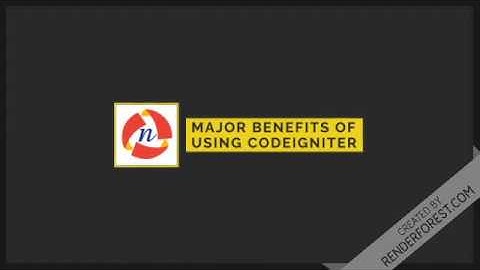 Major Benefits of Using Codeigniter PHP Framework