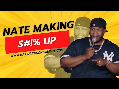 Nate making s#!% up!