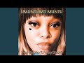 Umuntuwo Muntu (feat. Portia Baloyi)