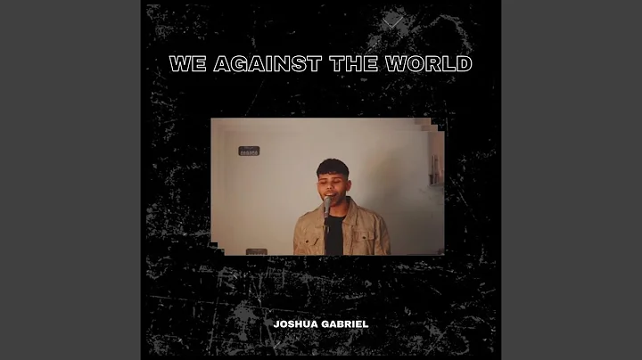 We Against The World