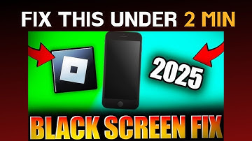 10 Easy Ways To Fix Roblox Black Screen Problem on Android 2025
