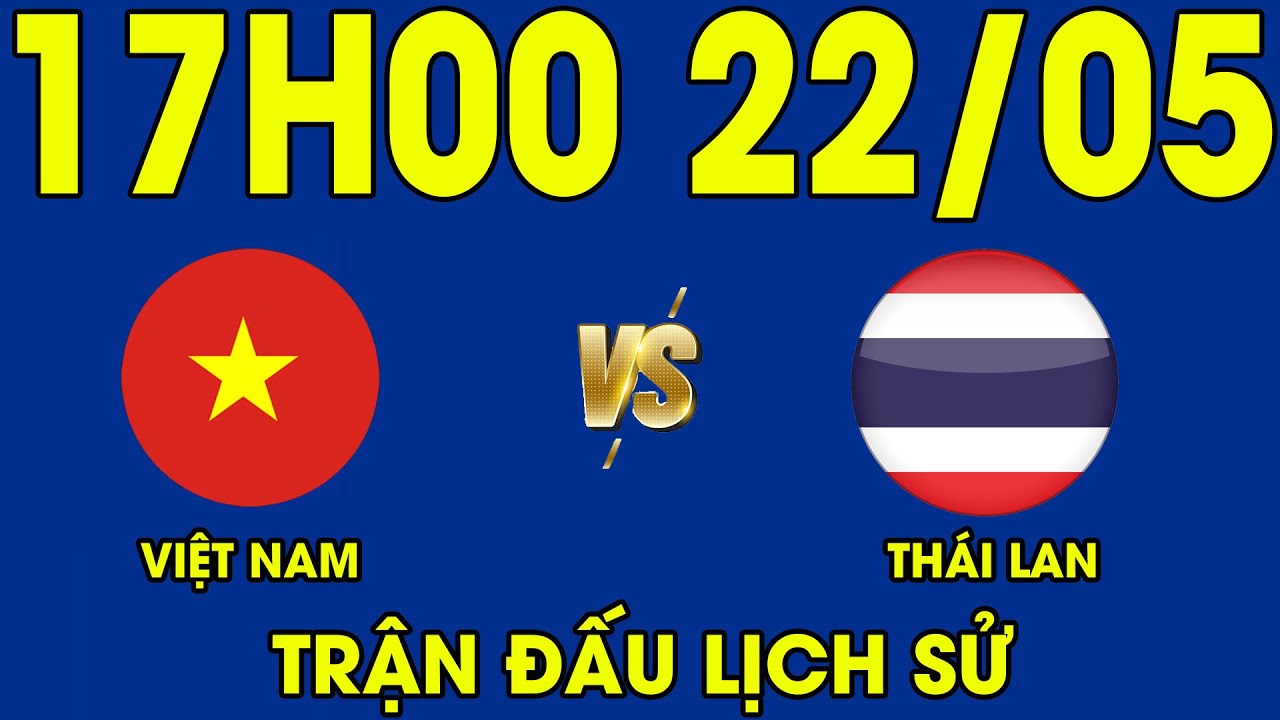 🔴U23 Việt Nam – U23 Thái Lan | Đón Đợi Màn Bùng Nổ Của Thầy Trò Park Hang Seo Tại SG 31