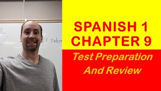 Spanish 1 Chapter 9 Review: Repaso de capítulo 9 español 1