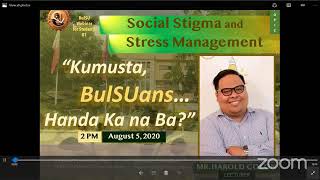 Kumusta, BulSuans... Handa ka na ba?: Social Stigma and Stress Management