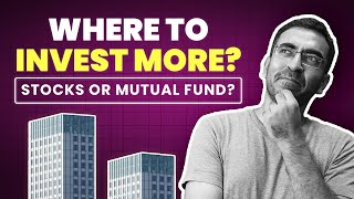 Stocks vs Mutual Funds. Where to invest More ? by pranjal kamra 224,491 views 6 months ago 10 minutes, 29 seconds