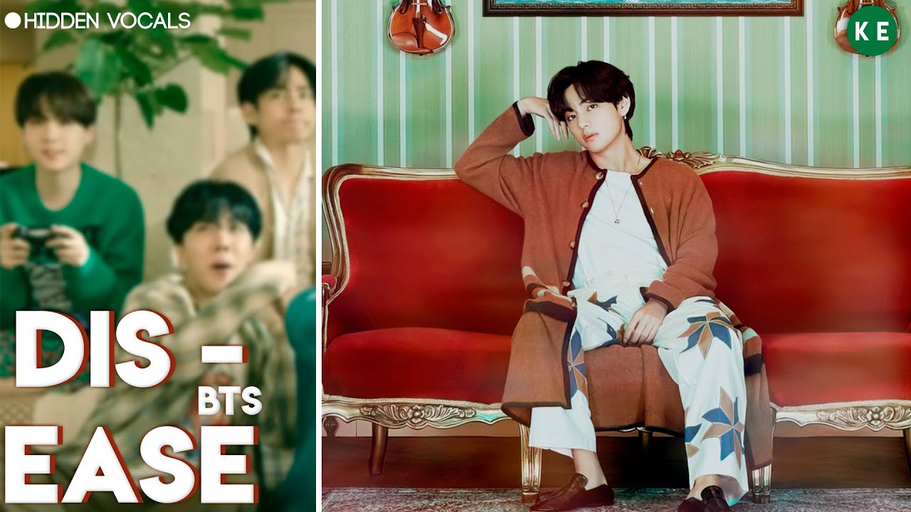 BTS (방탄소년단) – Dis - Ease | Hidden Vocals Harmonies & Adlibs