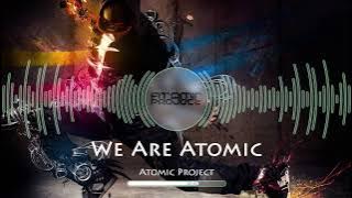 Atomic Project - We Are Atomic (Electro Freestyle Music)