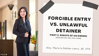 Forcible Entry vs. Unlawful Detainer; Accion Publician vs. Accion Reivindicatoria