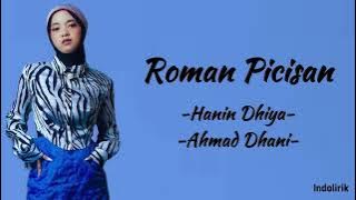 Roman Picisan - Hanin Dhiya X Ahmad Dhani | Lirik Lagu