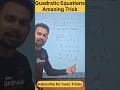 class 10th quadratic equations amazing Tricks #maths #dksir #class10 #tricks #trending #shorts