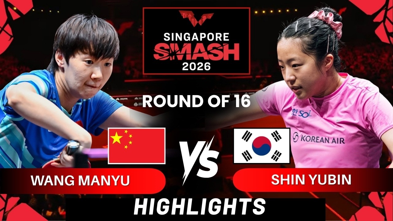 Wang Manyu (2) vs Shin Yubin (13)  - R16 | Singapore Smash 2026