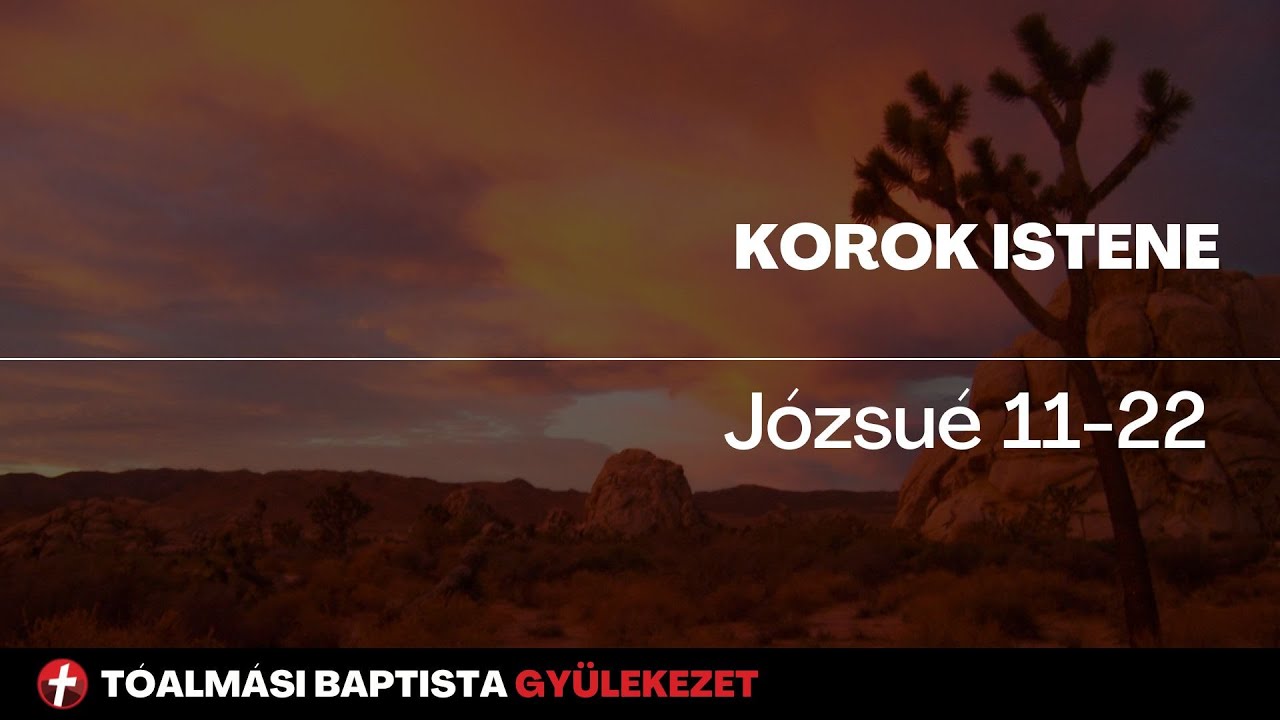 Korok Istene - Józsué 11-12