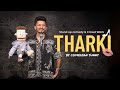 THARKI (Part-1) | Stand-up Comedy by Sunny & Bunny || #standupcomedy #comedyshow