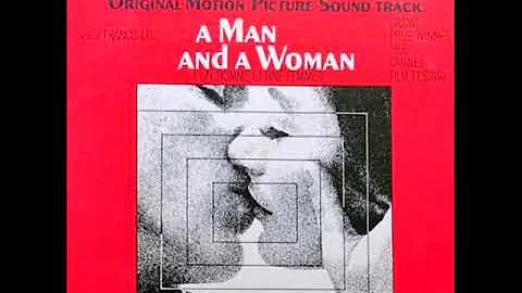男と女／フランシス・レイ A Man And A Woman／Francis Lai
