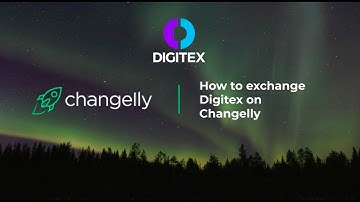 How to exchange Digitex on Changelly