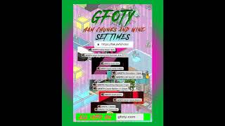 GFOTY DJ Set - May 29, 2020 - Ham Chunks And Wine Release Party