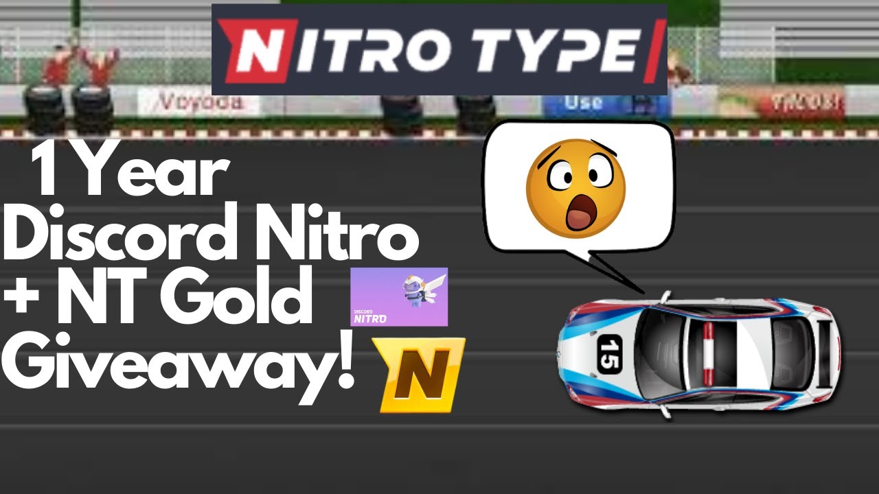 1 Year Discord Nitro + NitroType  Gold Giveaway !