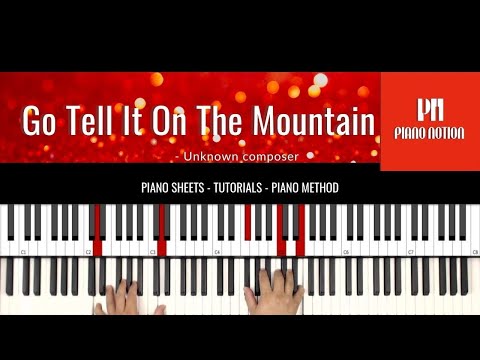 Go Tell It On The Mountain  (Easy Piano)