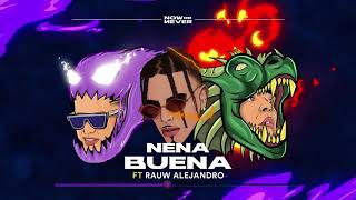 Nio Garcia & Casper Magico Ft. Rauw Alejandro - Nena Buena
