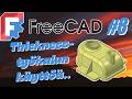 FreeCAD Osa 8. - Kokeillaan Thickness- työkalun käyttöä tässä.