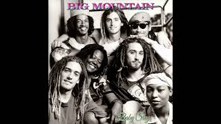 Watch Big Mountain Baby Stay video