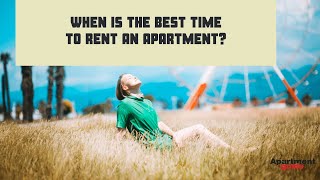 When Is the Best Time to Rent an Apartment?
