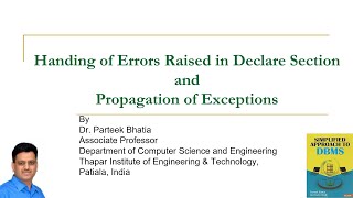 Handing of Errors Raised in Declare Section and Propagation of Exceptions