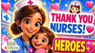 Happy International Nurses Day 2026 💖 Thank You Nurses Song | Educastle