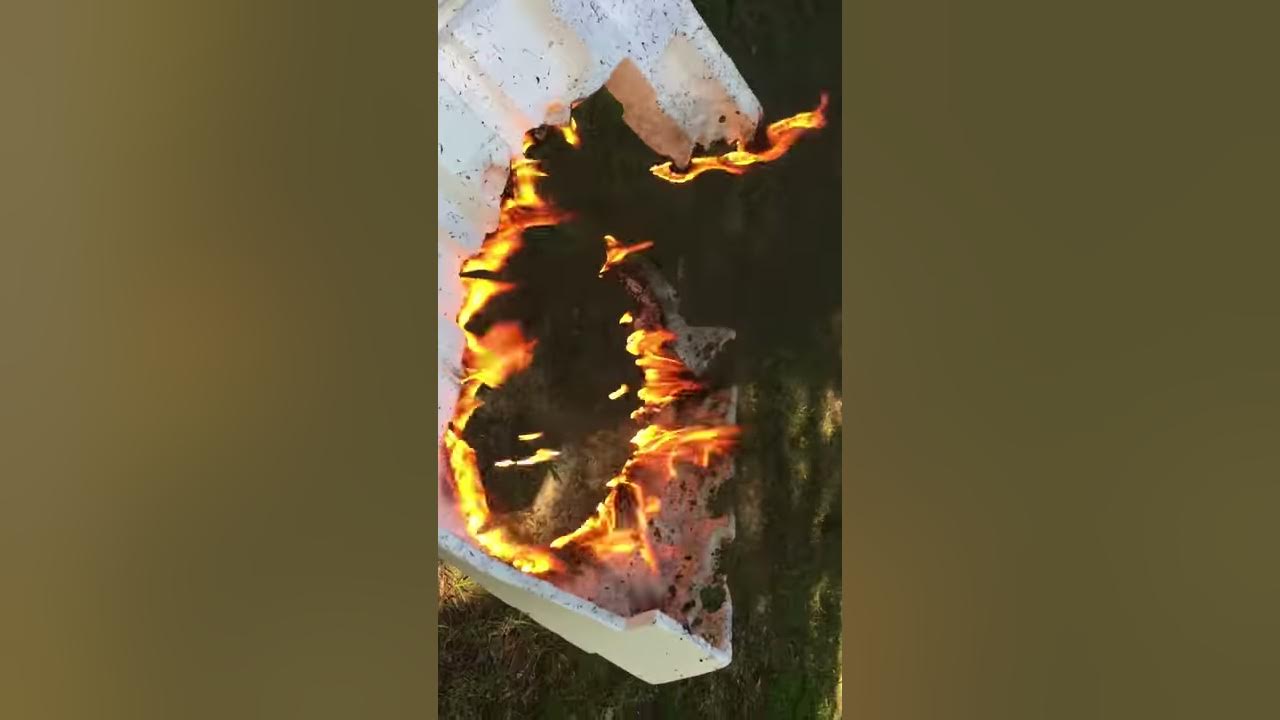 When You Set Fire to Styrofoam YouTube