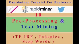 10 - Pre-Processing and Text Mining in Rapidminer | Twitter Mining | Stop Words |TF-IDF | Tokenize screenshot 5