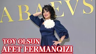 Afət Fərmanqızı - Toy Olsun ( Yeni Toy Mahnısı )