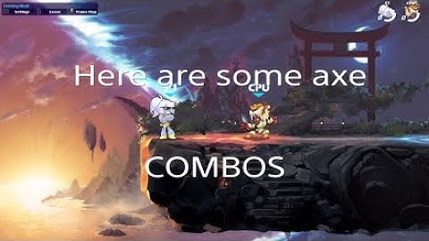 Brawlhalla axe combos (dodge reads)