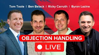 Objection Handling LIVE: A Real Estate BATTLE of TITANS