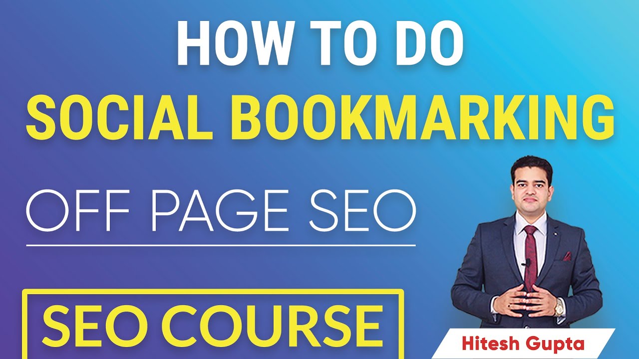 How to Do Social Bookmarking for SEO | How to Do Social Bookmarking Submission in SEO | Off Page SEO