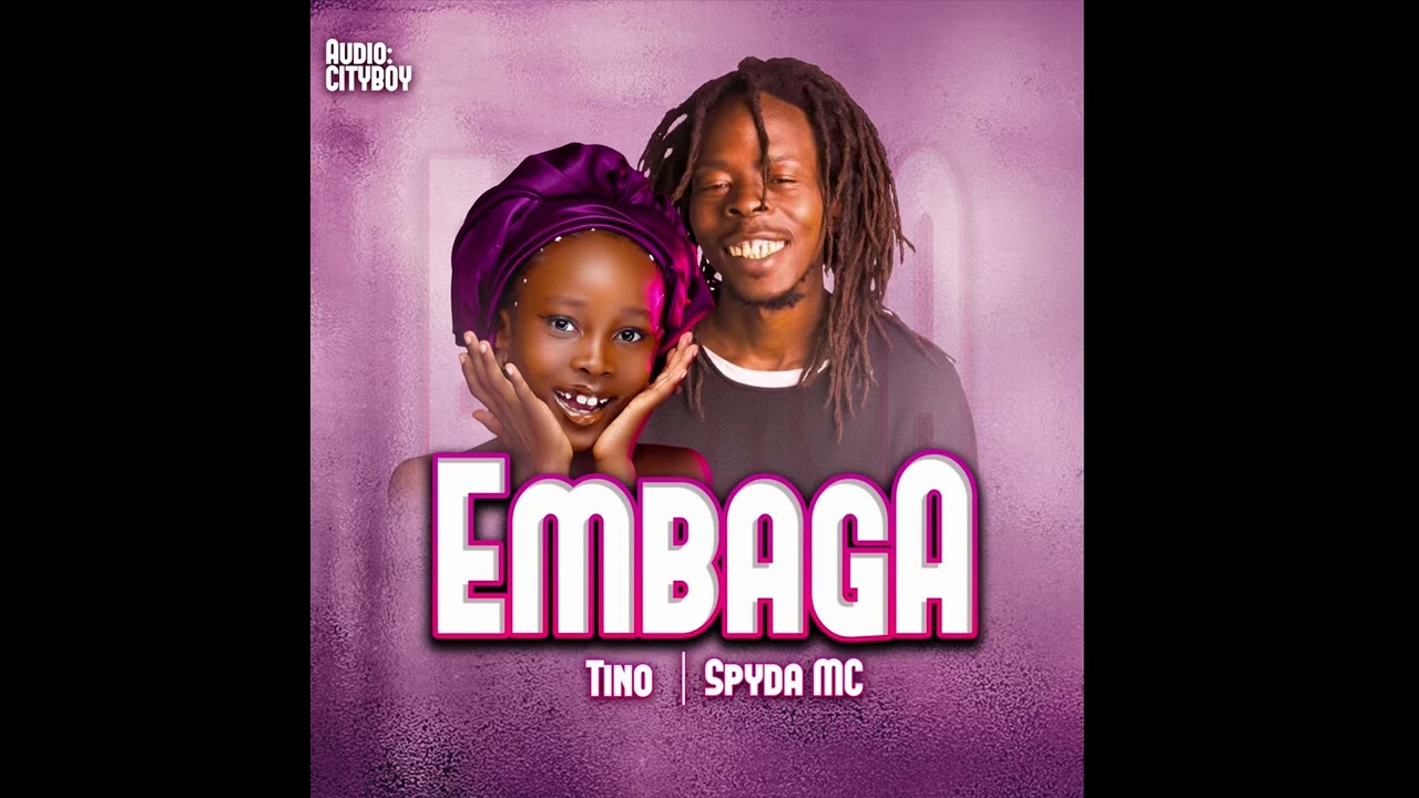 Embaga  Tino X Spyda Mc X CITYBOY Official Audio