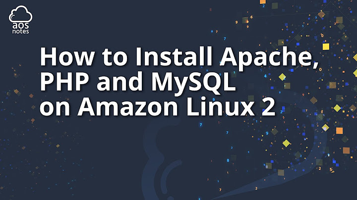 Hướng dẫn how do i install php 7 on ec2? - làm cách nào để cài đặt php 7 trên ec2?