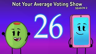 Not Your Average Voting Show Season 2 | Episode 26