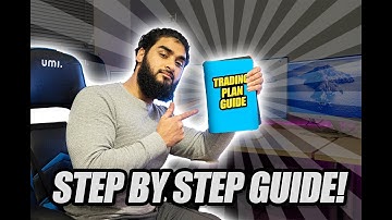 How to Create The MOST EFFECTIVE Trading Plan | Step By Step Guide