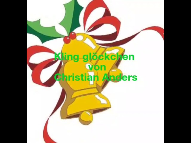 Christian Anders - Kling Glöckchen Kling