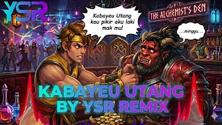 Download lagu Kabayeu Utang - Ysr Remix (Lagu Sindir Kawan Tak Bayar utang) 😤