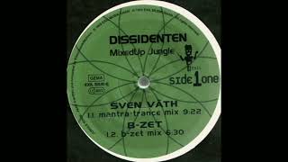 Dissidenten - Jungle Book Part II (B-Zet Mix)