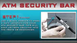 ATM SECURITY BAR