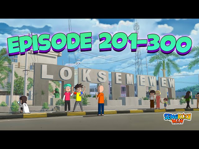 Sengklekman Episode 201 - 300 class=