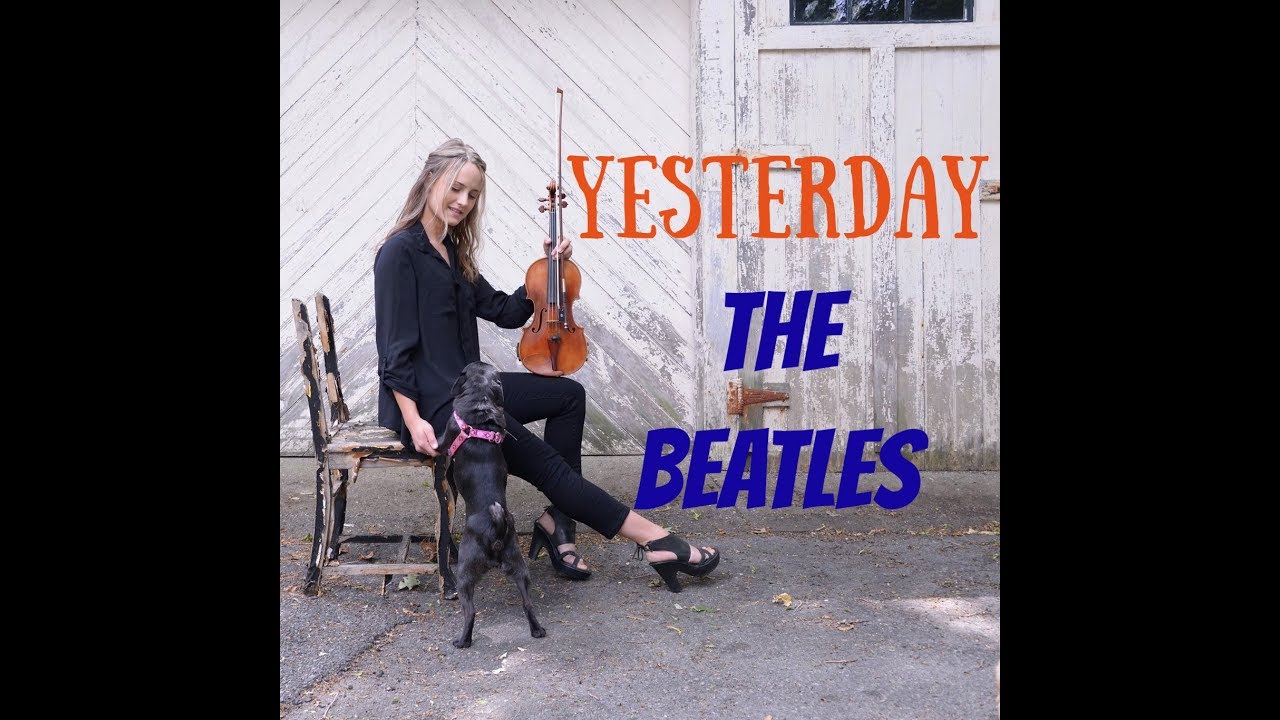 The Beatles "Yesterday" violin cover