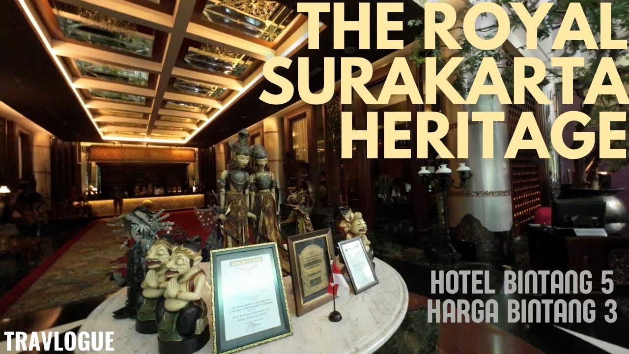 The Royal Surakarta Heritage - Hotel Antik Harga Asyik | TRAVLOGUE