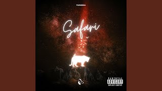 Safari (Slowed + Reverb)