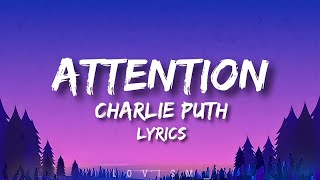 Charlie Puth — Attention [Lyrics]