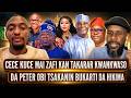 Rikici Mai Zafi Tsakanin Dr Bulama Bukarti Da Barr Abba Hikima Kan Takarar PETER OBI DA KWANKWASO 